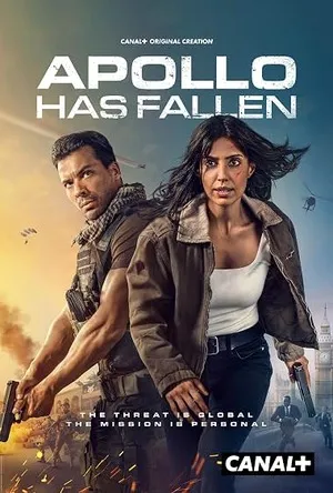 Apollo Has Fallen 2026 Season 1 Canal+ Series Hindi - English Audio Web-DL | Full Movie [EP 01 To 06 Added]