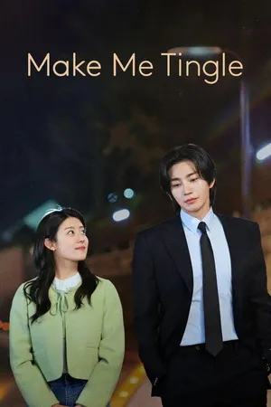 Make Me Tingle 2026 Season 01 Hindi - Korean Audio WEB-DL | Full Movie [EP – 04 Added]